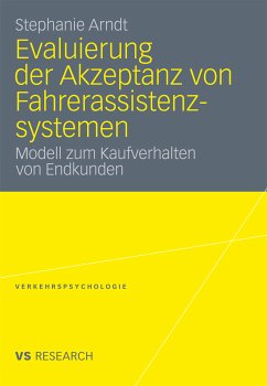 Evaluierung der Akzeptanz von Fahrerassistenzsystemen (eBook, PDF) - Arndt, Stephanie