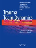 Trauma Team Dynamics (eBook, PDF)