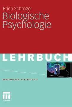 Biologische Psychologie (eBook, PDF) - Schröger, Erich