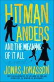 Hitman Anders and the Meaning of It All (eBook, ePUB)