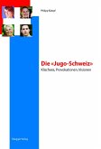 Die &quote;Jugo-Schweiz&quote; (eBook, PDF)