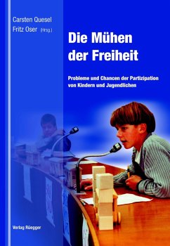 Die Mühen der Freiheit (eBook, PDF) - Oser, Fritz; Quesel, Carsten