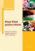 Kluge Köpfe, goldene Hände (eBook, PDF)