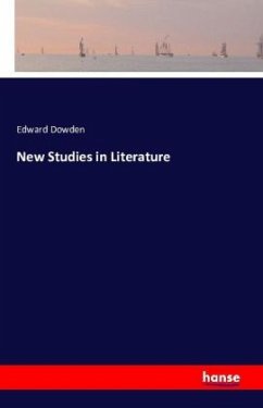 New Studies in Literature - Dowden, Edward
