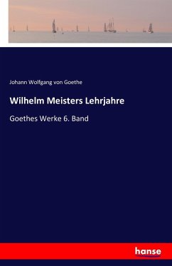 Wilhelm Meisters Lehrjahre