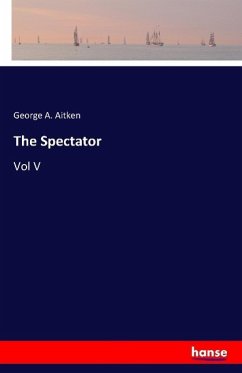 The Spectator - Aitken, George A.