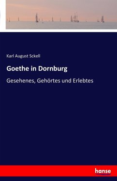 Goethe in Dornburg - Sckell, Karl August