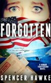 The Forgotten - Book 3 in the Ari Cohen Series (The Ari Cohen Series, #3) (eBook, ePUB)
