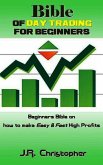 Bible of Day Trading for Beginners (eBook, ePUB)