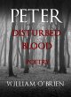 Peter: Disturbed Blood - Poetry (Peter:... - Bild 1