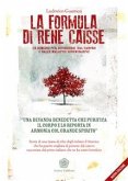 La Formula di Rene Caisse (eBook, ePUB)