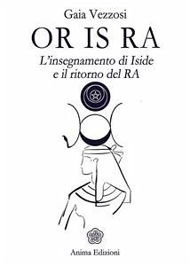 Or Is Ra (eBook, ePUB) - Vezzosi, Gaia