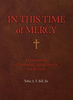 In This Time of Mercy (Hardcover) - Sill, John F a