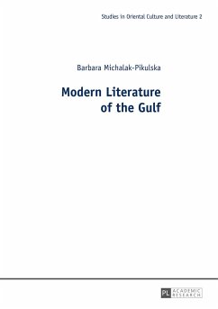 Modern Literature of the Gulf - Michalak-Pikulska, Barbara
