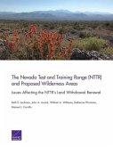 The Nevada Test and Training Range (NTTR) and Proposed Wilderness Areas