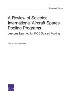 A Review of Selected International Aircraft Spares Pooling Programs - Lorell, Mark A; Pita, James