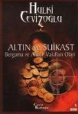 Altin ve Suikast - Bergama ve Alman Vakiflari Olayi