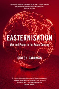 Easternisation - Rachman, Gideon