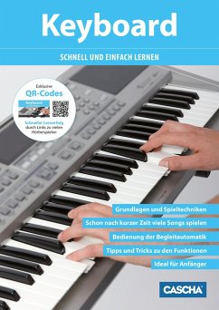 Keyboard - Schnell und einfach lernen (mit QR-Codes) - Cascha