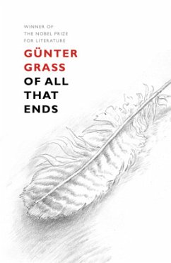 Of All That Ends - Grass, Günter