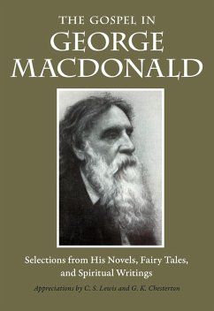 The Gospel in George MacDonald - Macdonald, George