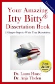 Your Amazing Itty Bitty Dissertation Book (eBook, ePUB)