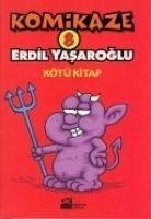 Komikaze 8 - Yasaroglu, Erdil