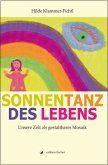 Sonnentanz des Lebens