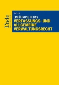 Cover Einführung in das Verfassungs- und allgemeine Verwaltungsrecht (f. Österreich)