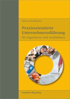 Cover Praxisorientierte Unternehmensführung für Ingenieure und Architekten