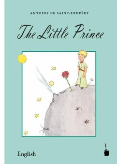 Der Kleine Prinz - The Little Prince - Saint Exupéry, Antoine de