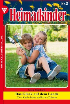Heimatkinder 3 - Heimatroman (eBook, ePUB) - Heimburg, Gisela