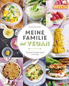 Meine Familie isst vegan (eBook, ePUB) - Holunder, Helene