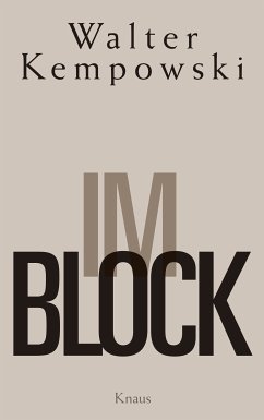 Im Block (eBook, ePUB) - Kempowski, Walter