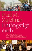 Entängstigt euch! (eBook, ePUB)