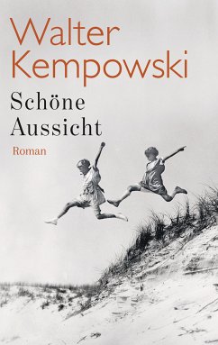Schöne Aussicht (eBook, ePUB) - Kempowski, Walter