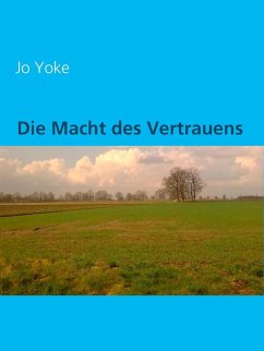 Die Macht des Vertrauens (eBook, ePUB) Cover Die Macht des Vertrauens (eBook, ePUB)