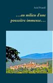 ...au milieu d'une poussière immense... (eBook, ePUB) ...au milieu d'une poussière immense... (eBook, ePUB)