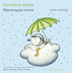 Die kleine Wolke KITA-Version dt./russ. (eBook, ePUB) - Lahnstein, Petra
