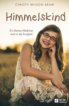 Himmelskind (eBook, ePUB) - Beam, Christy Wilson