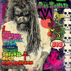 The Electric Warlock Acid Witch Satanic Orgy - Zombie,Rob