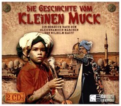 Die Geschichte vom kleinen Muck - Hauff, Wilhelm