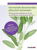 Hormonelle Beschwerden pflanzlich behandeln (eBook, ePUB)