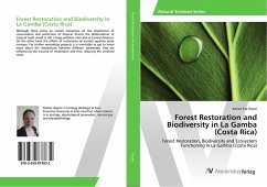 Forest Restoration and Biodiversity in La Gamba (Costa Rica) - Hauer, Karina Eva