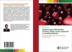 Análise por Elementos Finitos (FEA) como Suporte à Confiabilidade - Oliveira, Ricardo