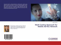 Multi Casting Approach for Mobile Ad-Hoc Network