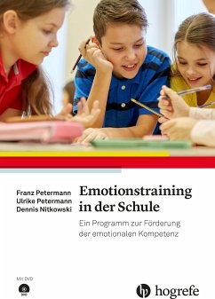 Emotionstraining in der Schule (eBook, PDF) - Petermann, Franz; Petermann, Ulrike; Nitkowski, Dennis