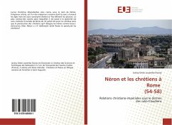 Néron et les chrétiens à Rome (54-58) - Ondo Louemba Ovono, Jocksy
