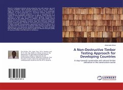 A Non-Destructive Timber Testing Approach for Developing Countries