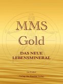 MMS-Gold (eBook, ePUB)